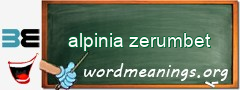 WordMeaning blackboard for alpinia zerumbet